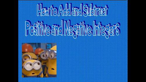 Adding and Subtracting Positive and Negative Integers PPT Grades 5 -8