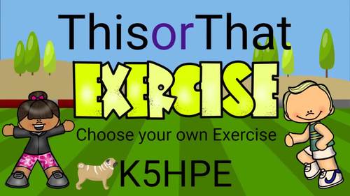 Preview of This or That #6, Choose Your Own Exercise, Kids Fitness Workout (9 Mins)