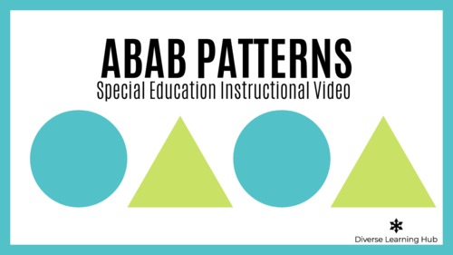 Preview of ABAB Patterns  - Special Education Distance Learning Instructional Video