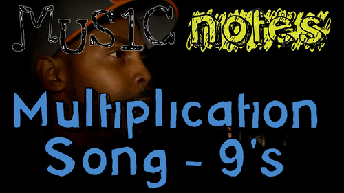 Preview of 9's Multiplication Song - Multiply By 9's