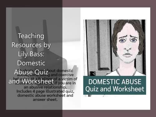 Domestic Abuse Quiz and Worksheet (US) by Lily Bass Teaching Resources