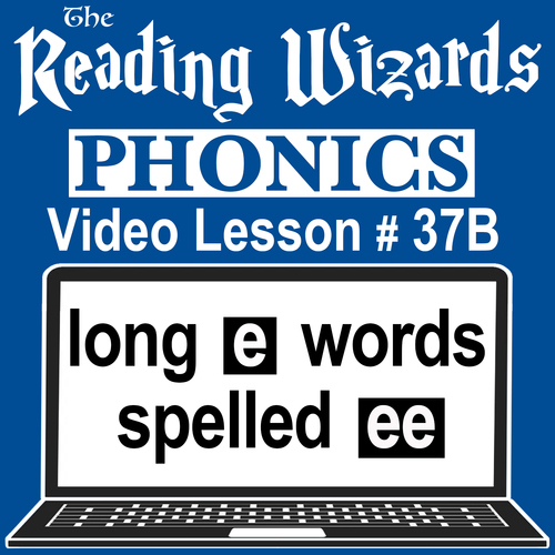 Preview of Phonics Video/Easel Lesson - Long E Words Spelled EE - Reading Wizards #37B