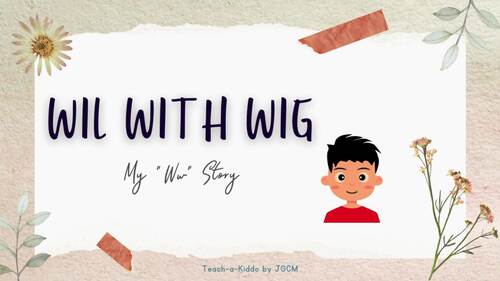 Preview of Wil with Wig (My "Ww" Story)