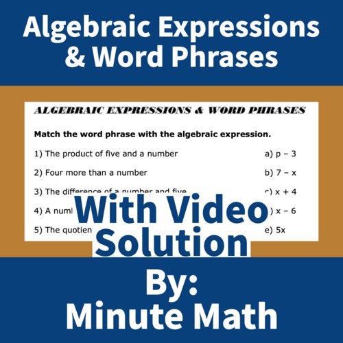 Preview of Algebraic Expressions & Word Phrase (Video Solution)