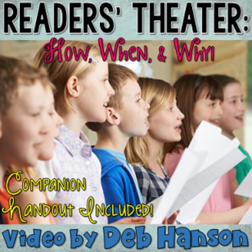 Performing Readers' Theater in the Classroom How, When, and Why (Video)