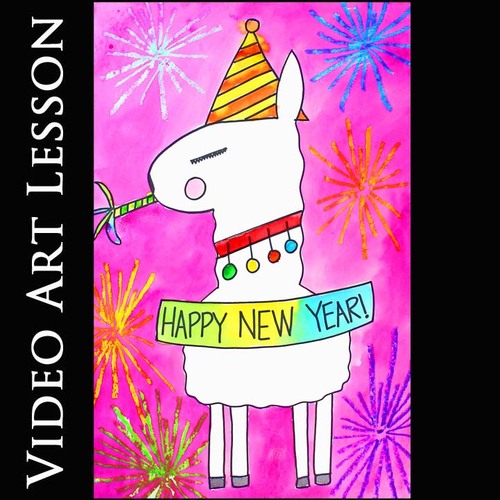 Preview of HAPPY NEW YEAR LLAMA Video Art Lesson | Drawing & Watercolor Painting Project