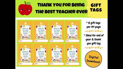 Best Teacher Ever Gift Tags Printable |Thank You Gift Tags | End of year