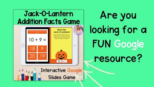 Addition Facts To 20 Google Slides Game October Themed by Fiddleheads