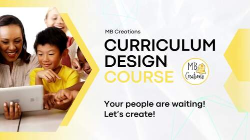 Beginning Curriculum Design Course Videos & Canva Templates for New TPT ...