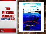 The Missing Manatee Book Chapters 10-13 and Questions Read