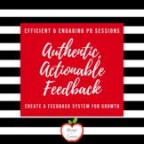 Professional Development: Creating a Feedback System for Teachers