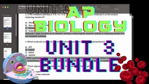 AP Biology Curriculum BUNDLE | Unit 3 Cellular Energetics 3 FRQs & 50 MCQs