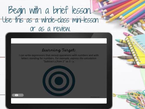 Write Algebraic Expressions Digital Notebook Practice Games & Activities