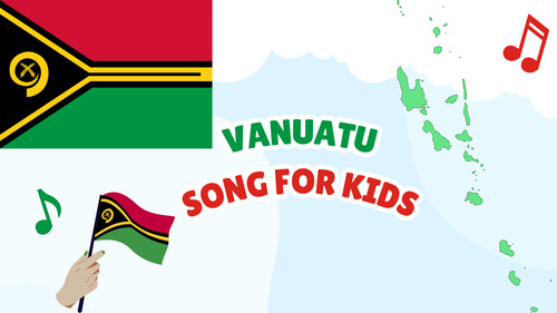 Preview of Vanuatu Song for Kids | Country Study Video, MP3 & Lyrics PDF