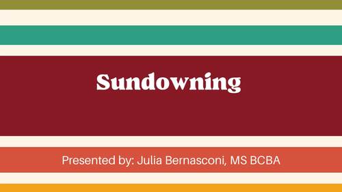 Preview of Sundowning