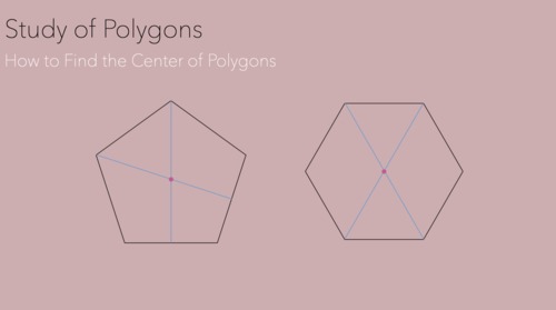 Preview of Montessori Geometry Study of Polygons: Find the Center Presentation