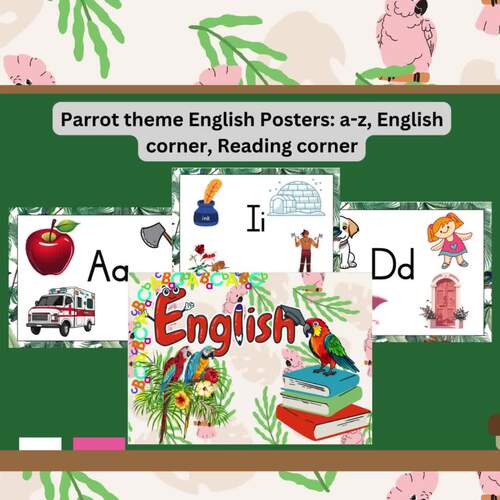 Parrot theme English posters by Gizelle Geyer | TPT