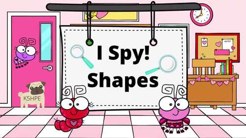 Preview of I Spy Shapes, Valentine's Day Game, 2D Shapes, Video and SLIDES