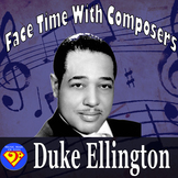 Face Time With Composers: Duke Ellington