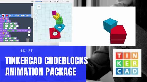 TinkerCAD Codeblocks Animation (.PDF only) by 3D-PT | TPT