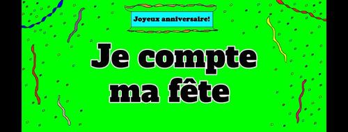 Une Chanson Originale Je Compte Ma Fete Lyric Video With Lyric Sheet Handout