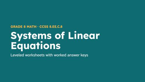 Systems of Equations Worksheets 8th Grade | Substitution, Elimination ...