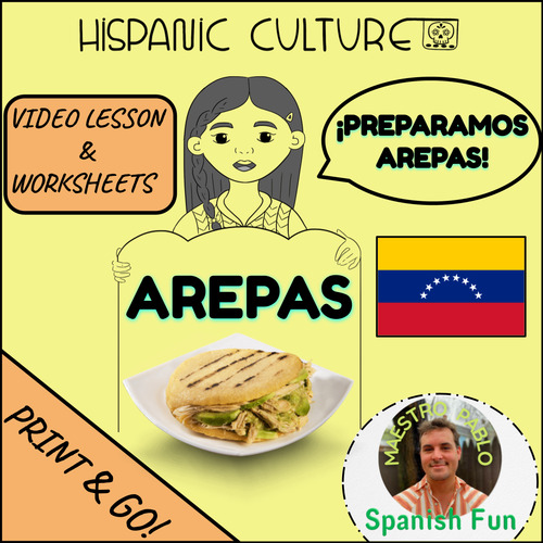 Preview of Arepas! Hispanic Culture Cooking Video Lesson and Printable Worksheets
