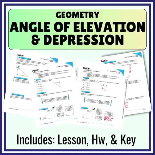 Angle of Elevation Depression Guided Notes & Worksheets| 9th-11th Grade ...