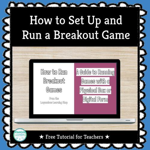 Preview of Free Tutorial - How to Set Up and Run a Breakout / Escape Room Game