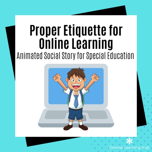 Preview of Proper Zoom Etiquette for Distance Learning - Remote Learning Social Story