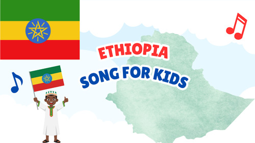Preview of Ethiopia Song for Kids | Africa Geography Music Video + Lyrics PDF + MP3