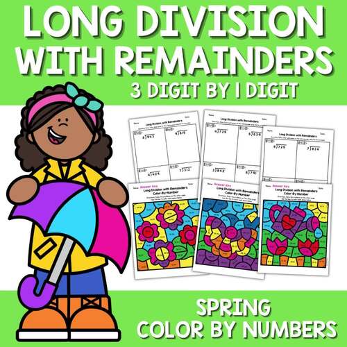 Spring Long Division with Remainders Color by Number 3 digit by 1 digit ...