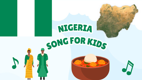 Preview of Nigeria Song for Kids | Country Study Video, MP3 & Lyrics PDF