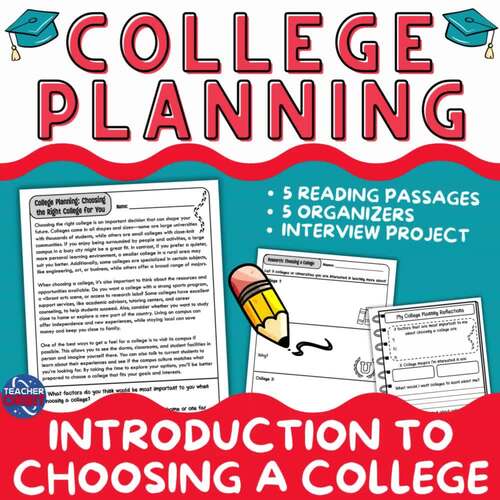 Career Exploration | College Planning Reading Passages Choosing a School