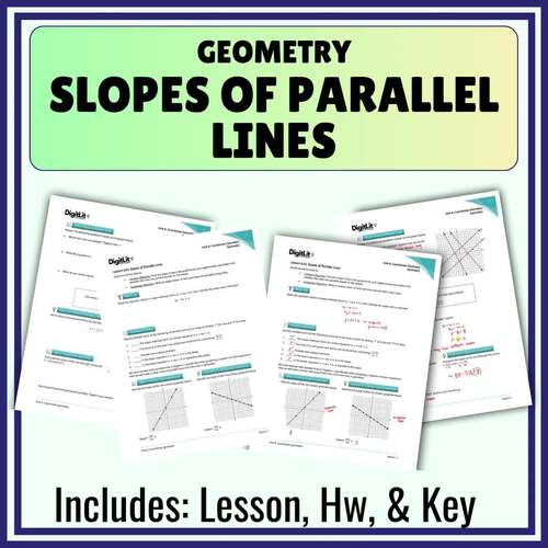 Slopes of Parallel Lines Notes, Worksheets, & Homework | 9th-11th Grade ...