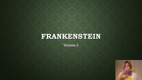 Preview of Frankenstein, Volume 2 Lecture