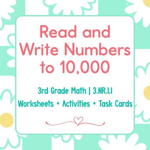 Read and Write Numbers to 10,000 Worksheets Task Cards | 3rd Grade Math ...