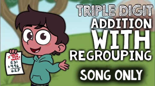 Preview of Triple Digit Addition with Regrouping Song: 3-Digit Addition Math Center Fun