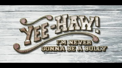 Preview of YEE HAW (I'm Never Gonna Be A Bully!)