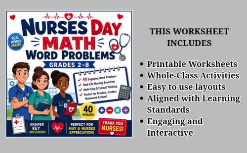 Nurses Day Math Word Problems Grades 2–8 | Real-World Multi-Step Math Activities