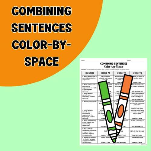 COMBINING SENTENCES_COLOR-BY-SPACE by Kirk's Klassroom | TPT
