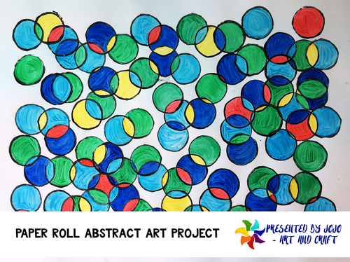 Paper Roll Abstract Art Project By Jane Preza Teachers Pay Teachers