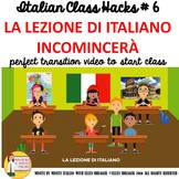 Italian Transition Video Start of Class  for CI TCI TPRS a