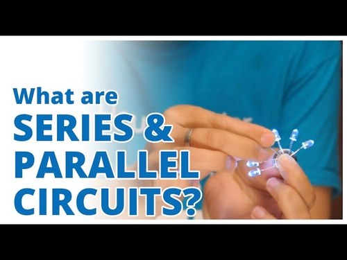 Preview of What's the difference between series and parallel circuits?
