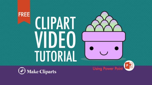 Preview of PowerPoint Clipart Video Tutorial - Succulent