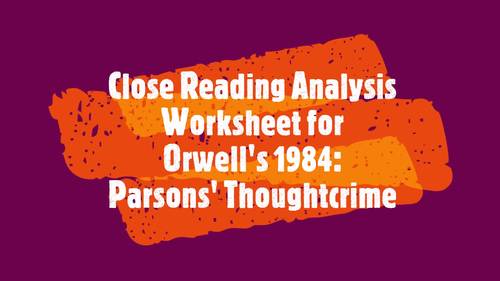 1984-book-3-chapter-1-close-reading-passage-on-parsons-thoughtcrime