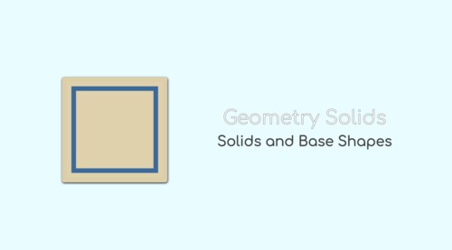 Preview of Montessori Geometry Solids: Solids and Base Shapes Presentation