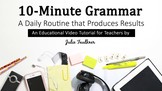 Teaching Grammar, Ten-Minute Grammar Lessons, Video Tutori