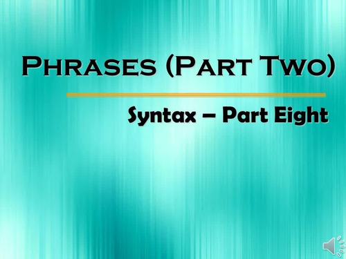 Preview of Lesson 2-8 (Infinitives and Participial Phrases) - Video Lesson