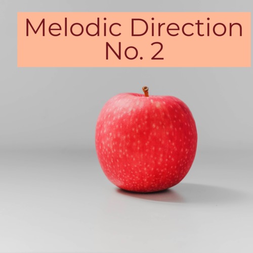 Preview of Melodic Direction No. 2 (Apple visual)